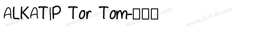 ALKATIP Tor Tom字体转换